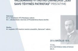 Kviečiame į dr. Audronės Veilentienės knygos Valdemaras Vytautas Čarneckis: „Esu savo tėvynės patriotas“ pristatymą.