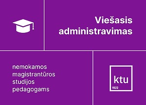 Renkama studijų grupė | Nemokamos KTU Viešojo administravimo magistrantūros studijos pedagogams, 2025