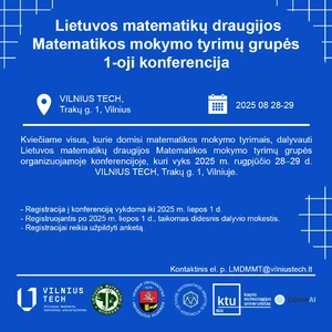 Lietuvos matematikų draugijos Matematikos mokymo tyrimų grupės 1-oji konferencija