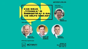 KTU x „Būtent!“ | Kas sieja „Titaniką“ ir energetiką? O gal vis dėlto niekas?