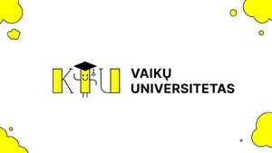 Vaikų universiteto paskaitų ciklas Vaikų universiteto paskaitų ciklas