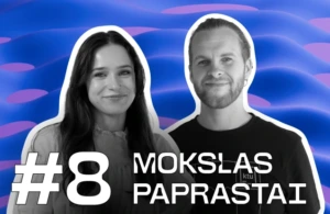 Mokslas paprastai | Kaip paliesti tai, ko nėra?