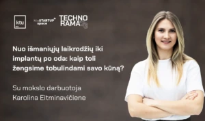 Nuo išmaniųjų laikrodžių iki implantų po oda: kaip toli žengsime tobulindami savo kūną?