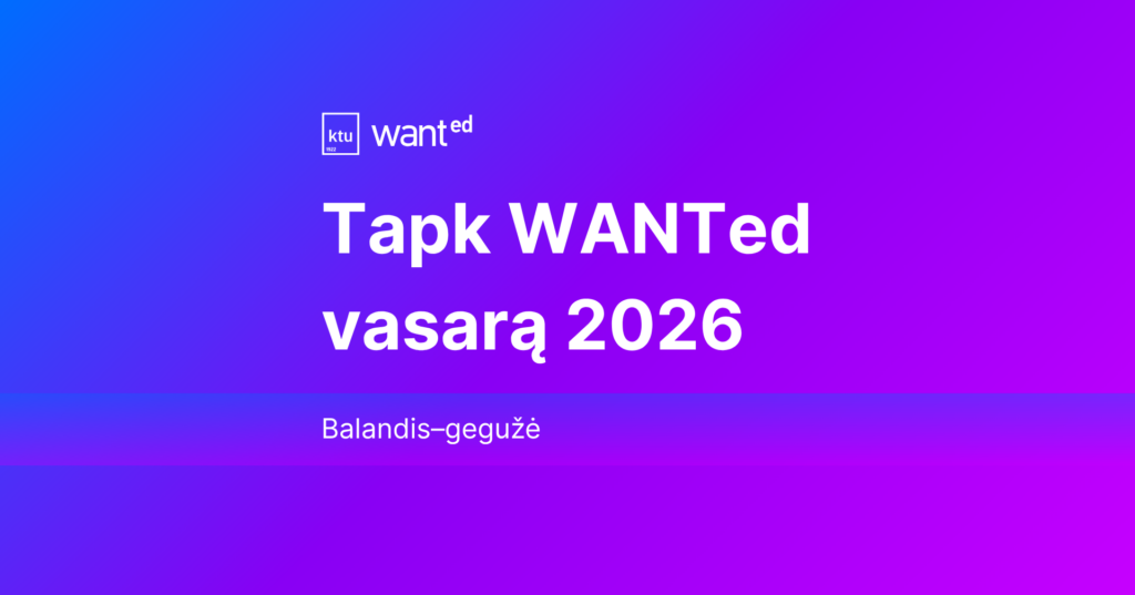 Tapk WANTed vasarą
