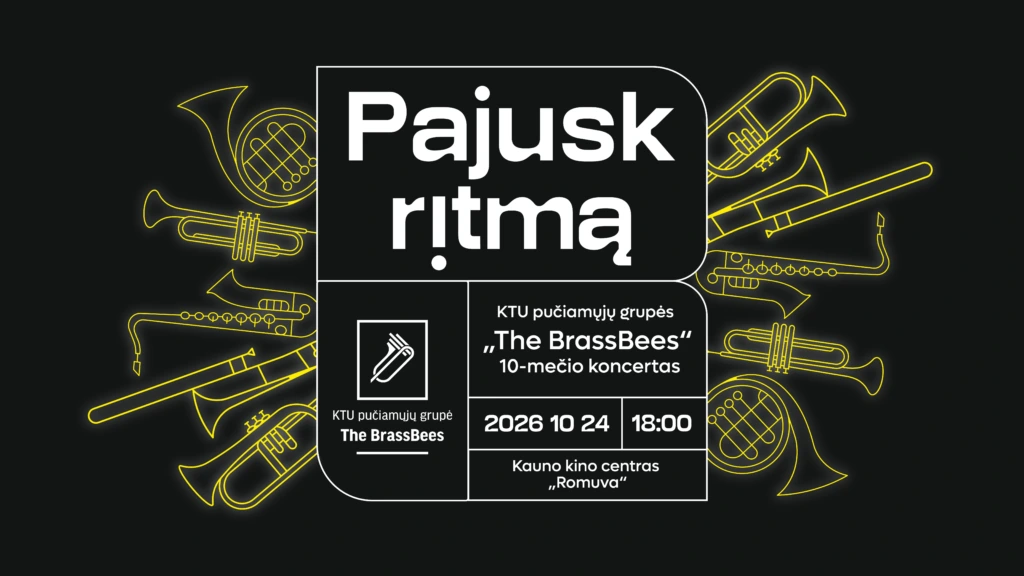 KTU pučiamųjų grupės „The Brassbees“ koncertas Auksinės spalvos pučiamieji instrumentai išdėlioti aplink baltą tekstą
